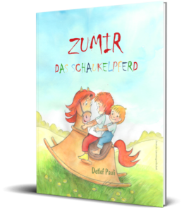 Das Kinderbuch Zumir - Das Schaukelpferd
